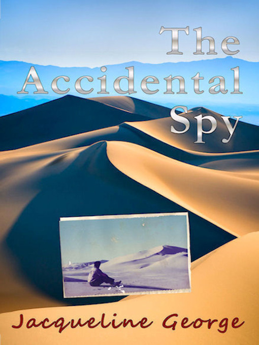Cover image for The Accidental Spy